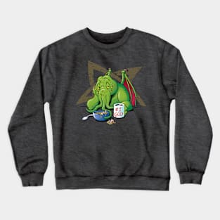 Cthulhu Awakens...Slowly Crewneck Sweatshirt